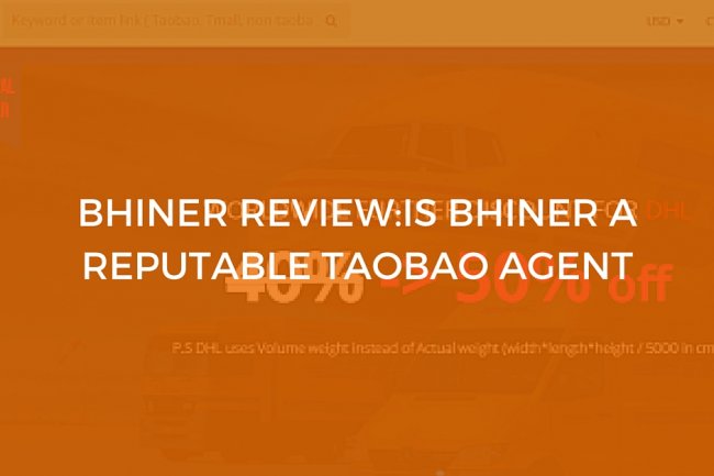 Whether or not Bhiner is a reputable Taobao agent,