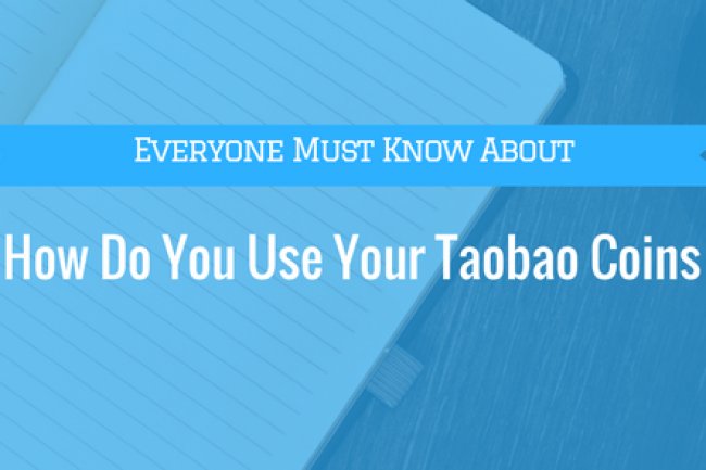 What Should I Do With My Taobao Coins?