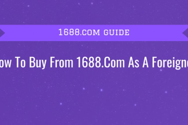 How to Make a Purchase from 1688.com While Visiting From Another Country