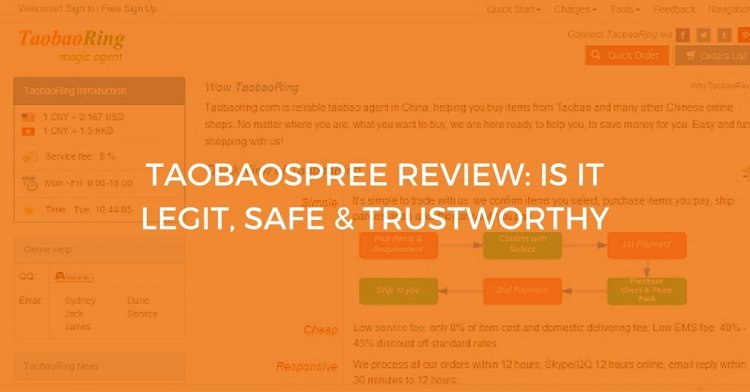 TaobaoRing Review: Is TaobaoRing A Trustworthy TaoBao Agent?